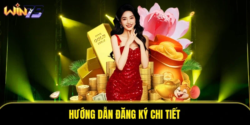 Hướng dẫn đăng ký chi tiết